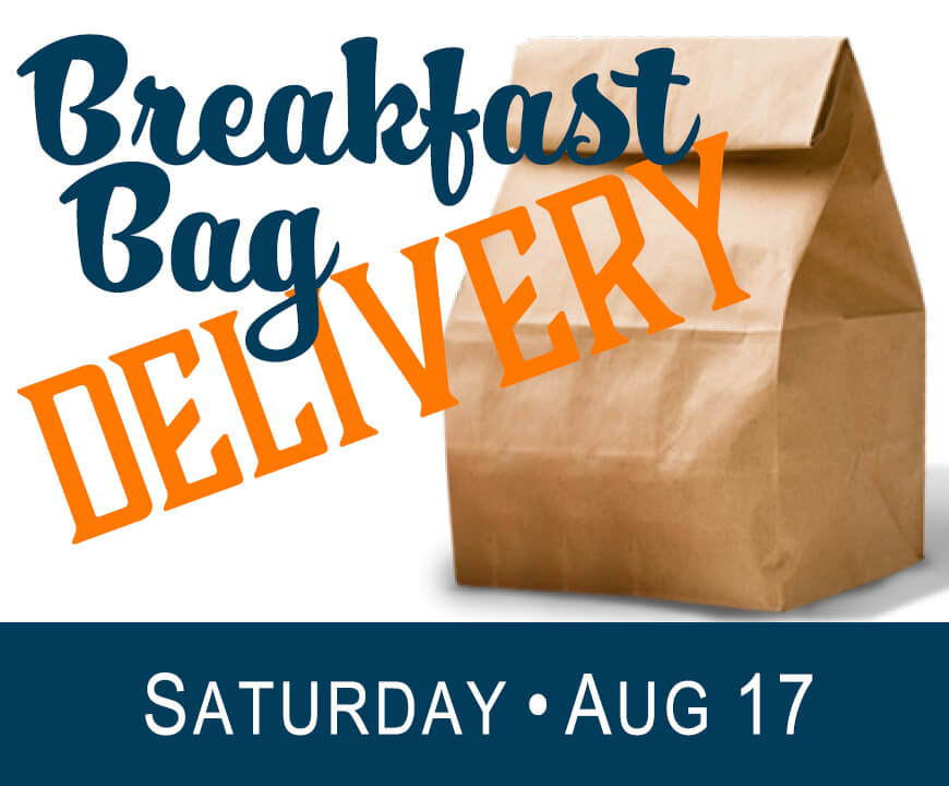 Saturday Breakfast Bag Delivery - August 17, 2019